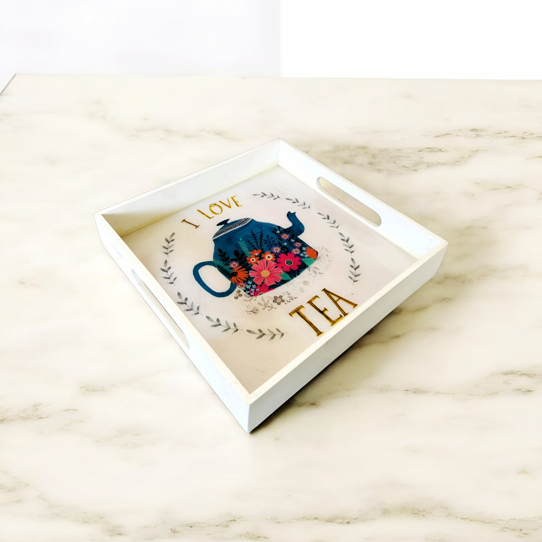 Premium White Painted Serving Tray- I Love Tea (10x10 inches)